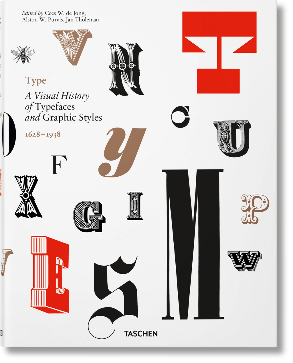 A Visual History of Typefaces & Graphic Styles Taschen