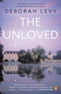 The Unloved by Deborah Levy