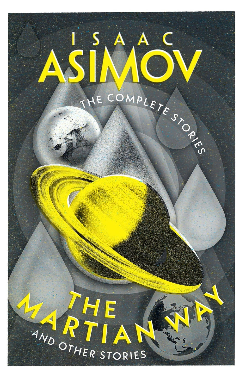 The Martian Way And Other Stories by Isaac Asimov