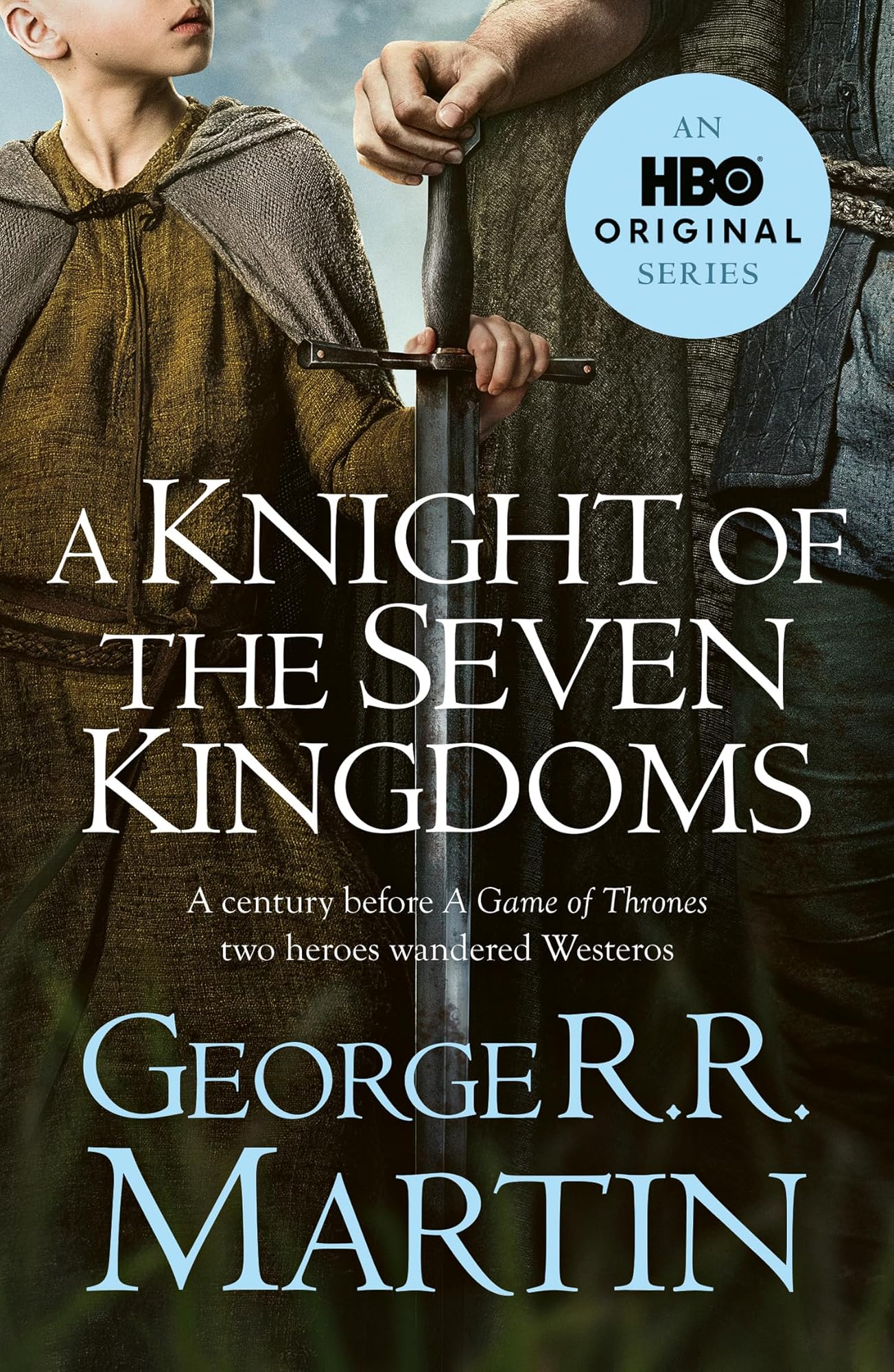 A Knight of the Seven Kingdoms by George R. Martin