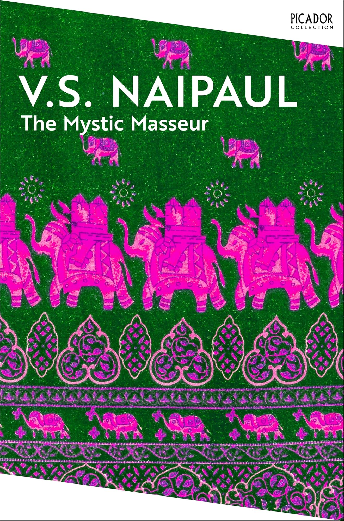 The Mystic Masseur by V.S. Naipaul