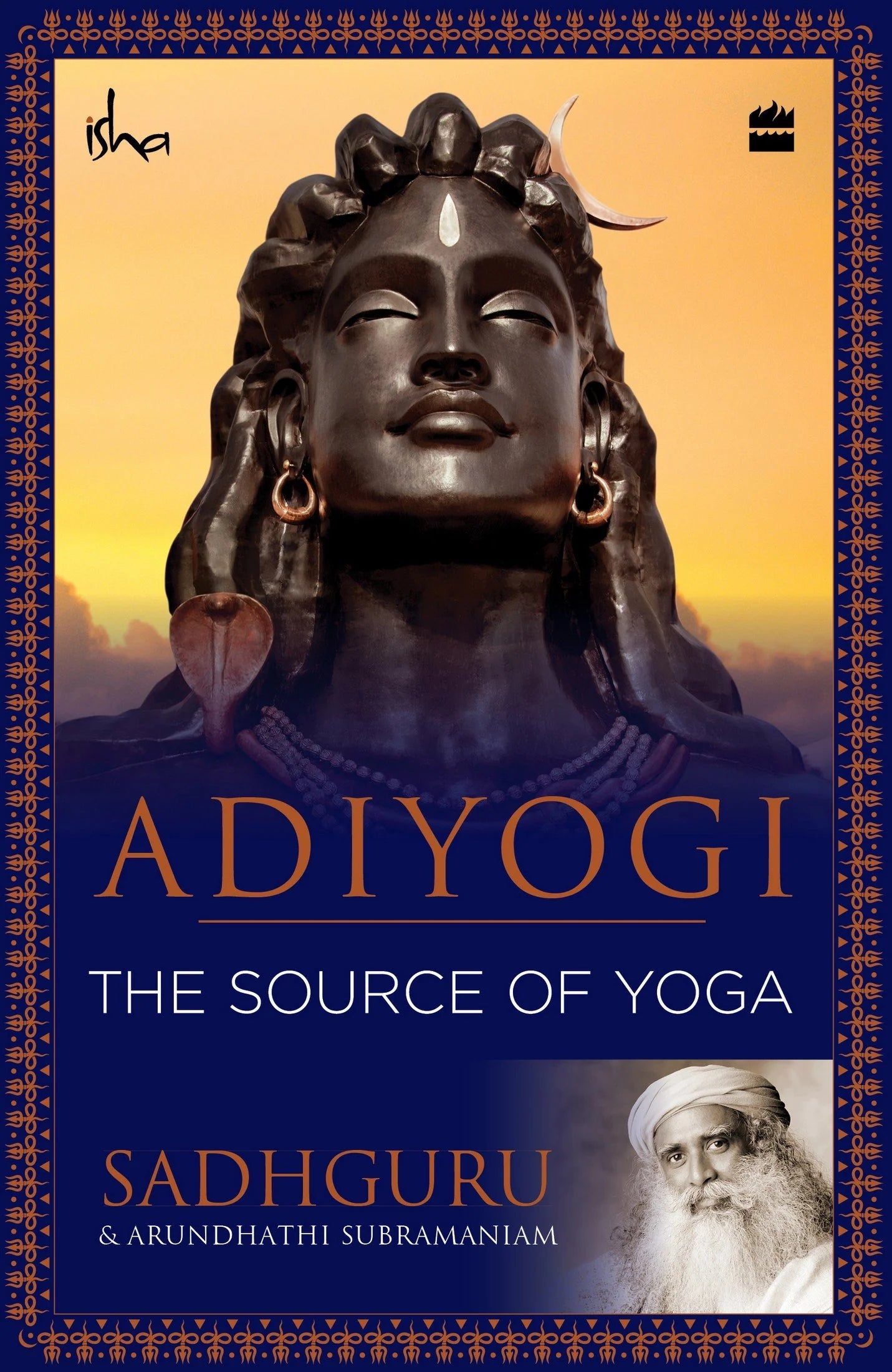 Adiyogi: The Source of Yoga Harper Collins