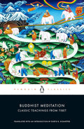 Buddhist Meditation Penguin Classics