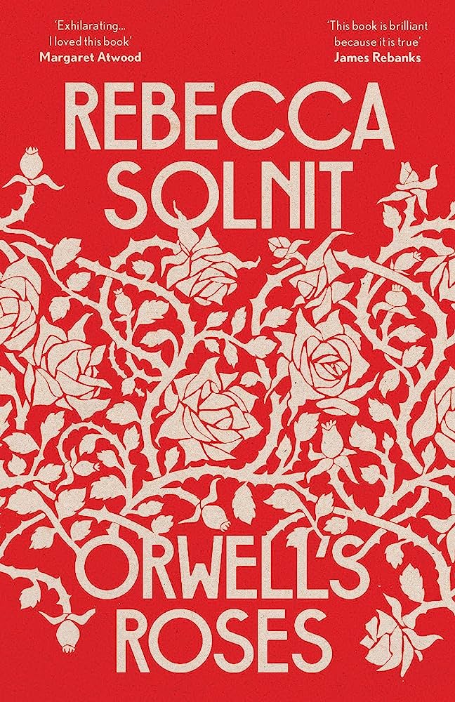 Orwell's Roses BIBLIONEPAL