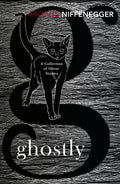 Ghostly: A Collection of Ghost Stories BIBLIONEPAL