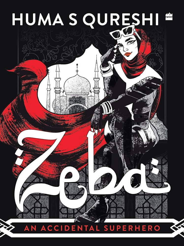 Zeba: An Accidental Superhero BIBLIONEPAL