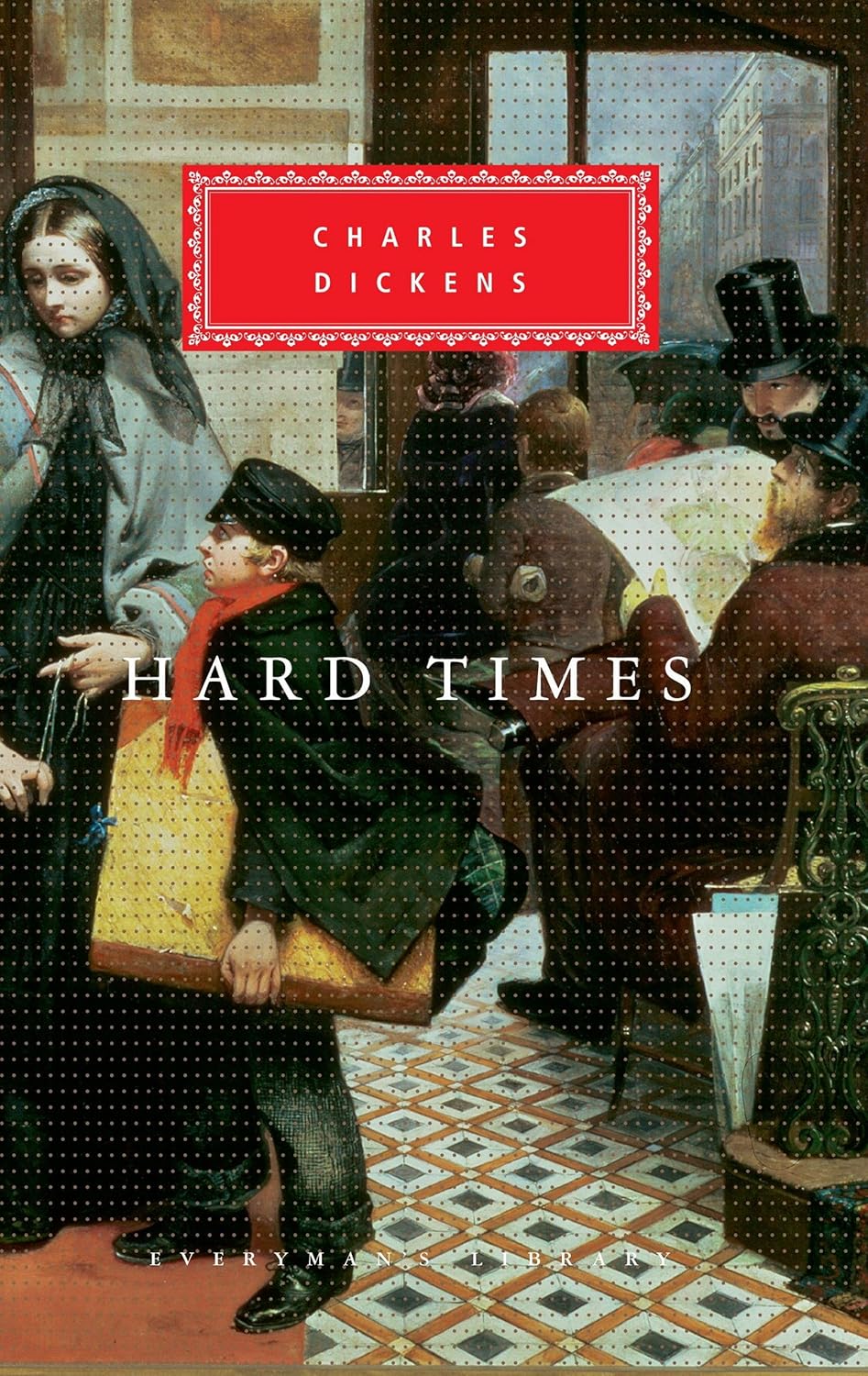 Hard Times Multiple Publishers Everyman's Library