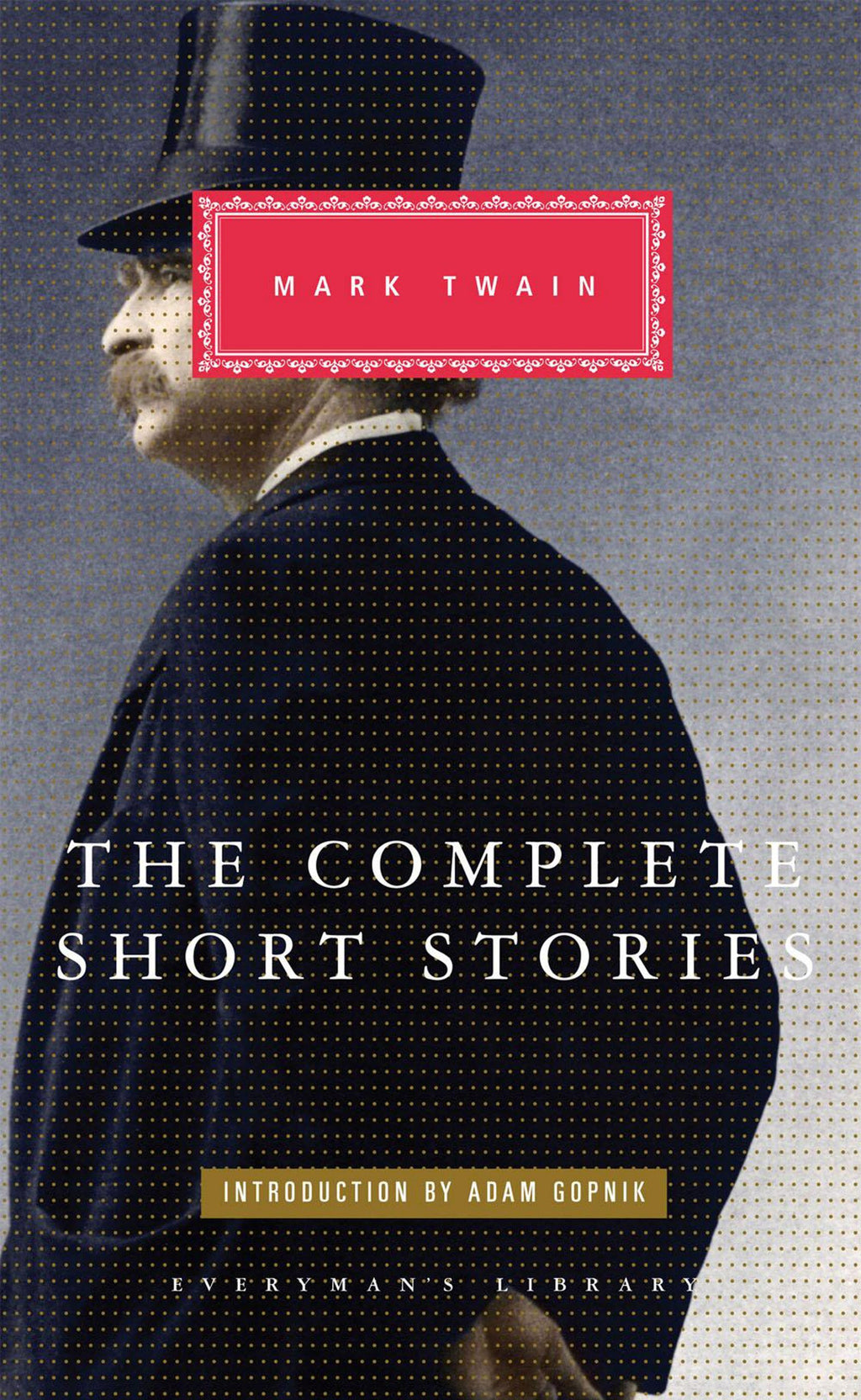The Complete Short Stories Everyman's Library