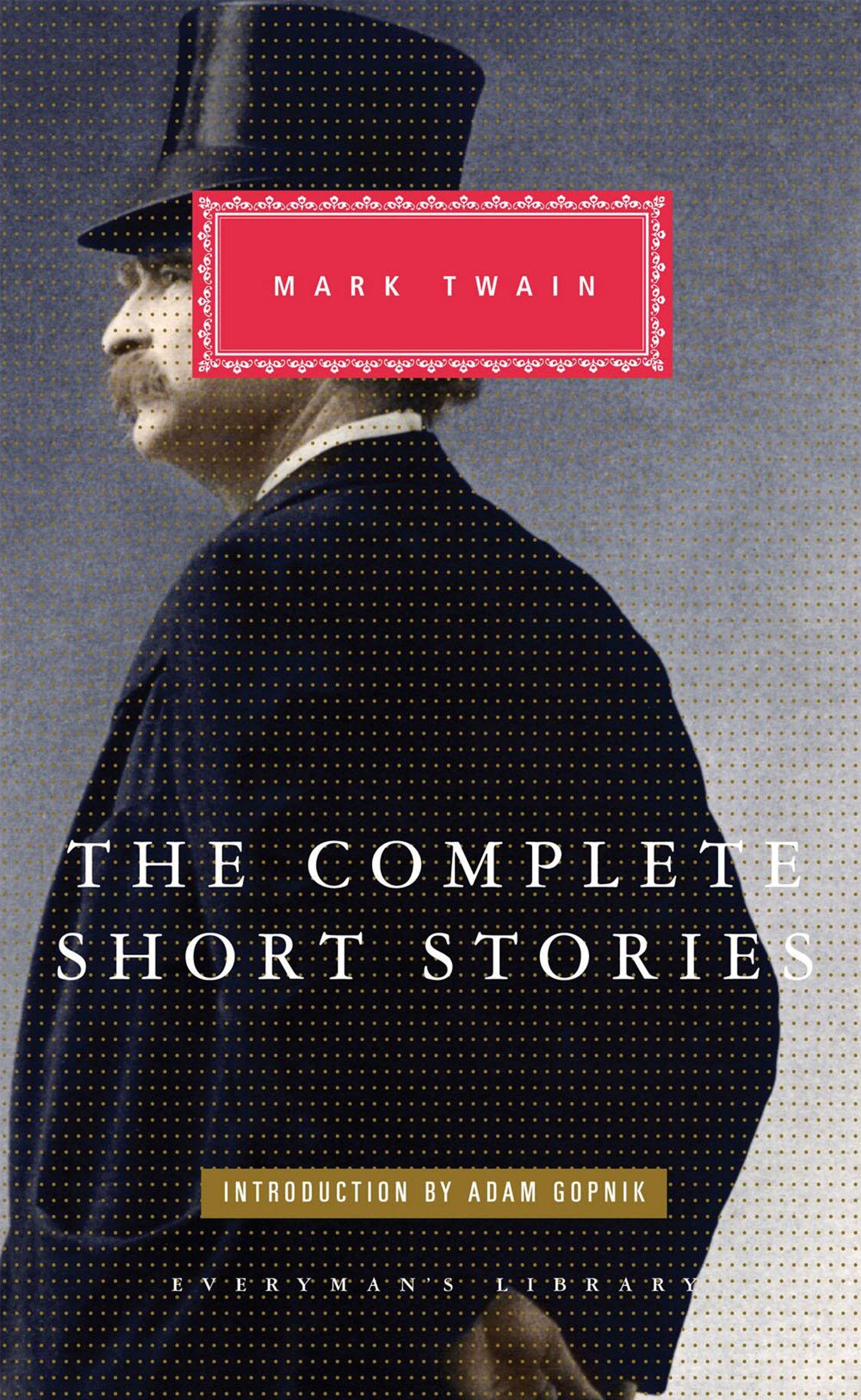 The Complete Short Stories Everyman's Library