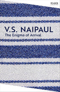 The Enigma of Arrival by V.s. Naipaul