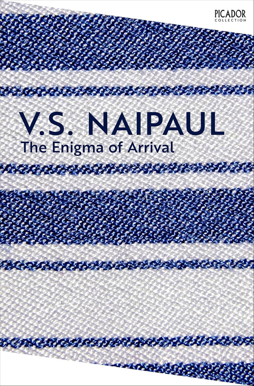 The Enigma of Arrival by V.s. Naipaul