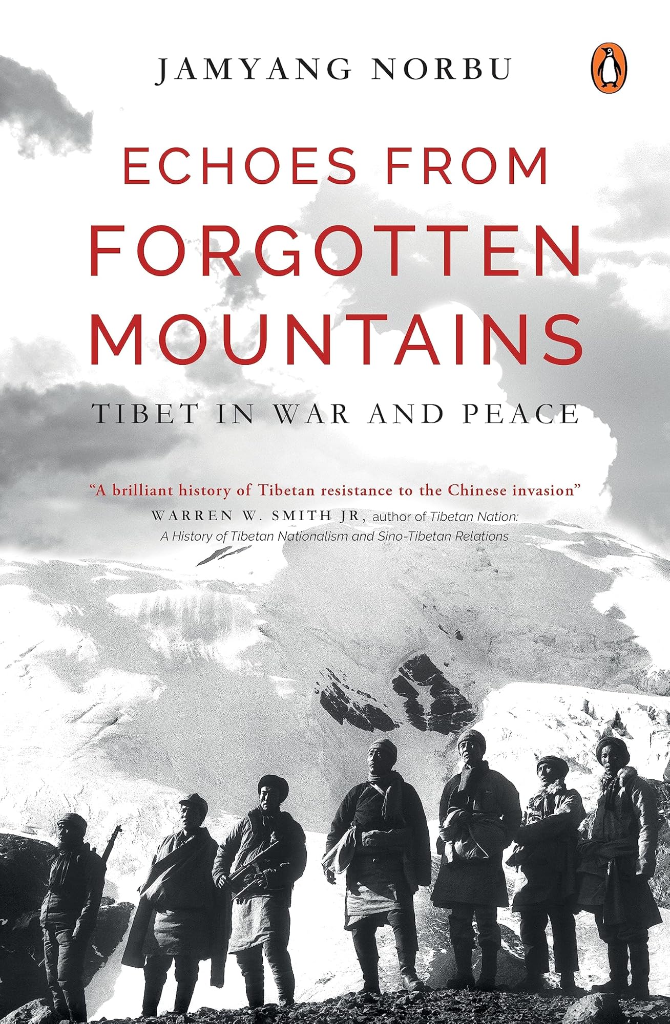 Echoes from Forgotten Mountains by Jamyang Norbu