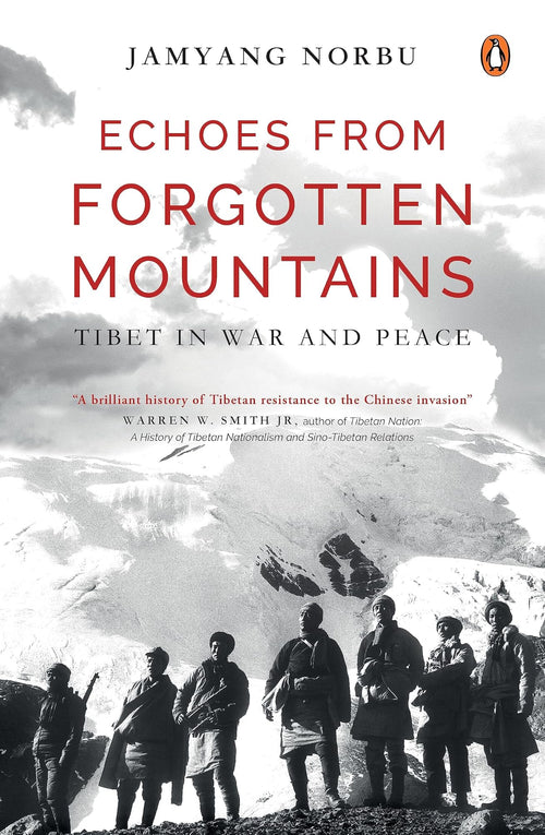 Echoes from Forgotten Mountains by Jamyang Norbu