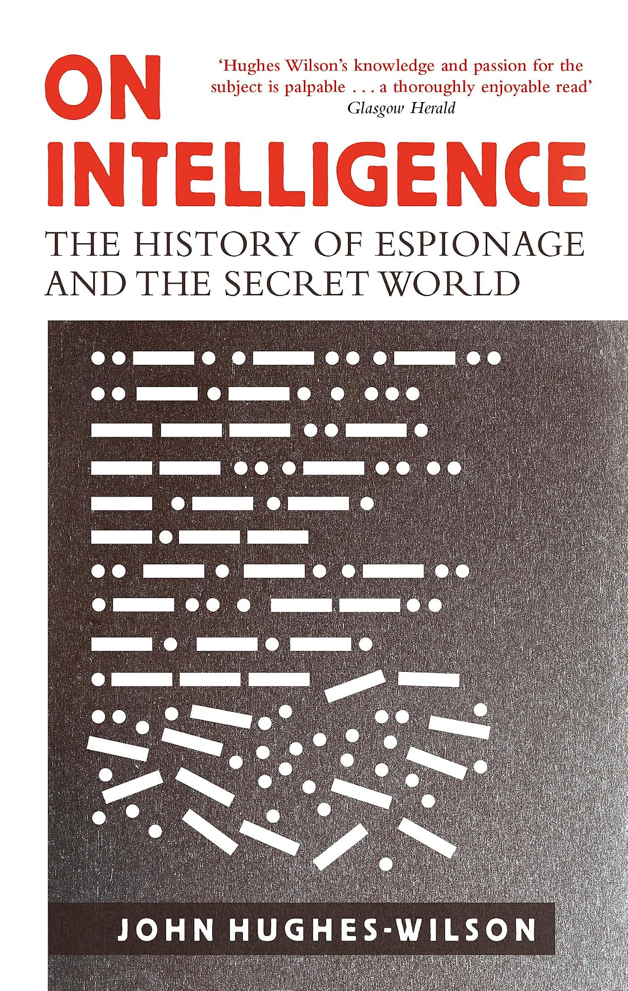 On Intelligence by John Hughes Wilson