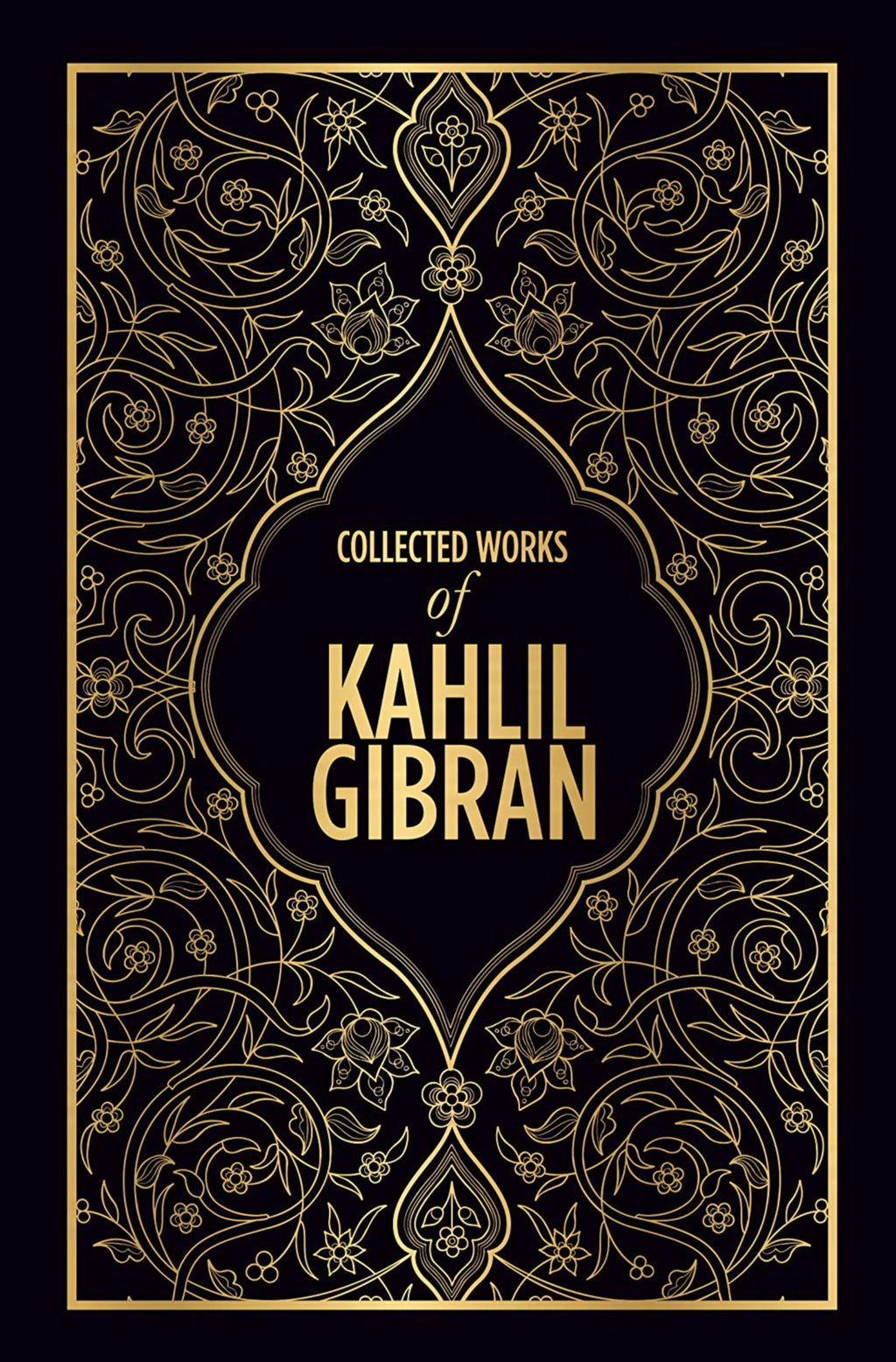 Collected Works of Kahlil Gibran FingerPrint Publishing