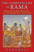 The Complete Life of Rama BIBLIONEPAL