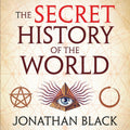 The Secret History of the World