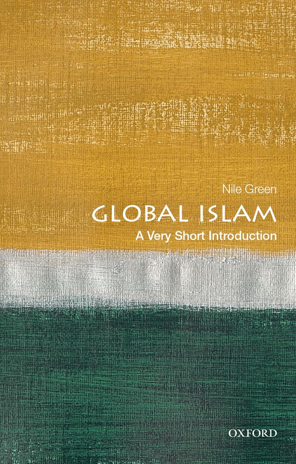Global Islam Oxford University Press