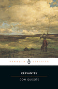 Don Quixote Multiple Publishers Penguin Classics