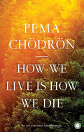 How We Live is How We Die Jaico Publishing House