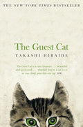 The Guest Cat by Takashi Hiraide, Eric Selland (Translator)