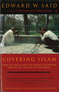 Covering Islam : How the Media and the Experts Determine How We See the Rest of the World BIBLIONEPAL