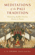 Meditations of the Pali Tradition by L.S. Cousins