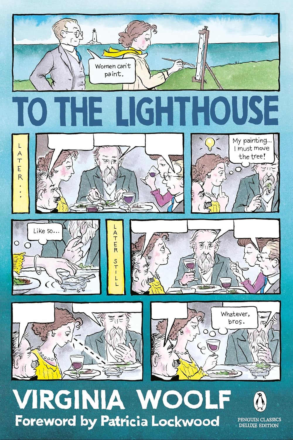 To the Lighthouse Multiple Publishers Penguin Classics.