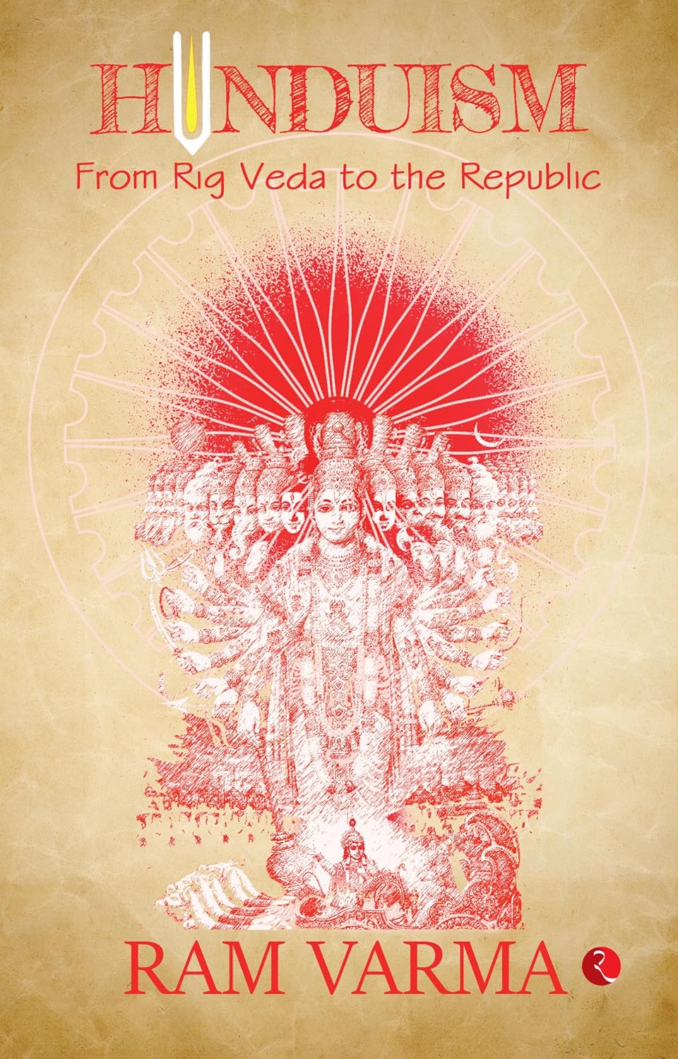 Hinduism From Rig Veda To Republic Rupa Publications