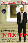 The Power of Intention: Learning to Co-create Your World Your Way - 9788190565523 - Book Cover