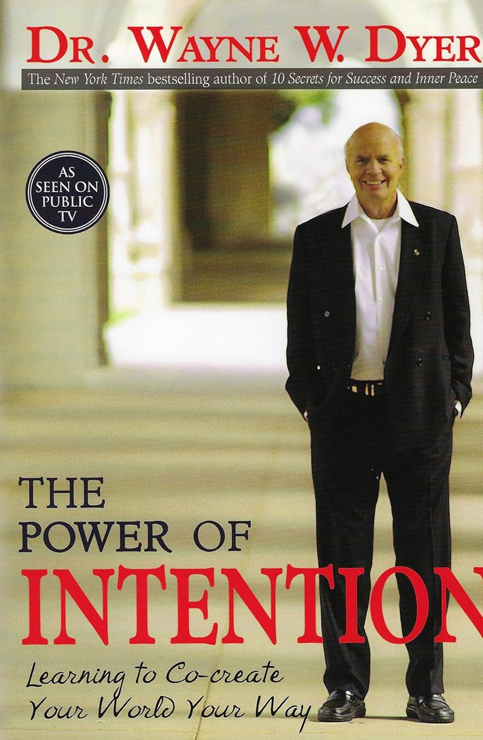 The Power of Intention: Learning to Co-create Your World Your Way - 9788190565523 - Book Cover