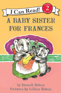A Baby Sister for Frances Harper Collins