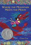 Where the Mountain Meets the Moon HACHETTE