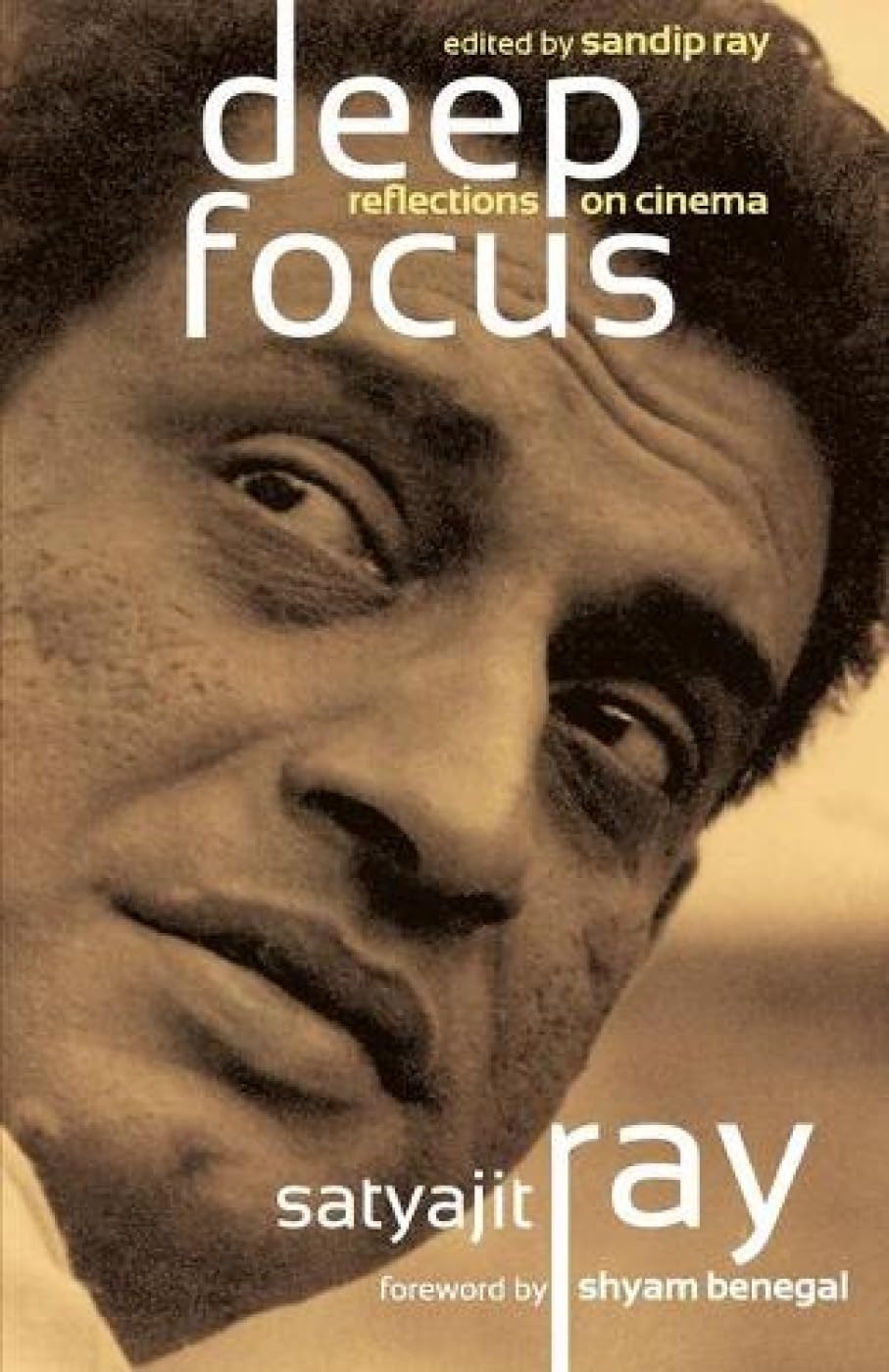 Deep Focus by Satyajit Ray - 9789351360018 - Book Cover