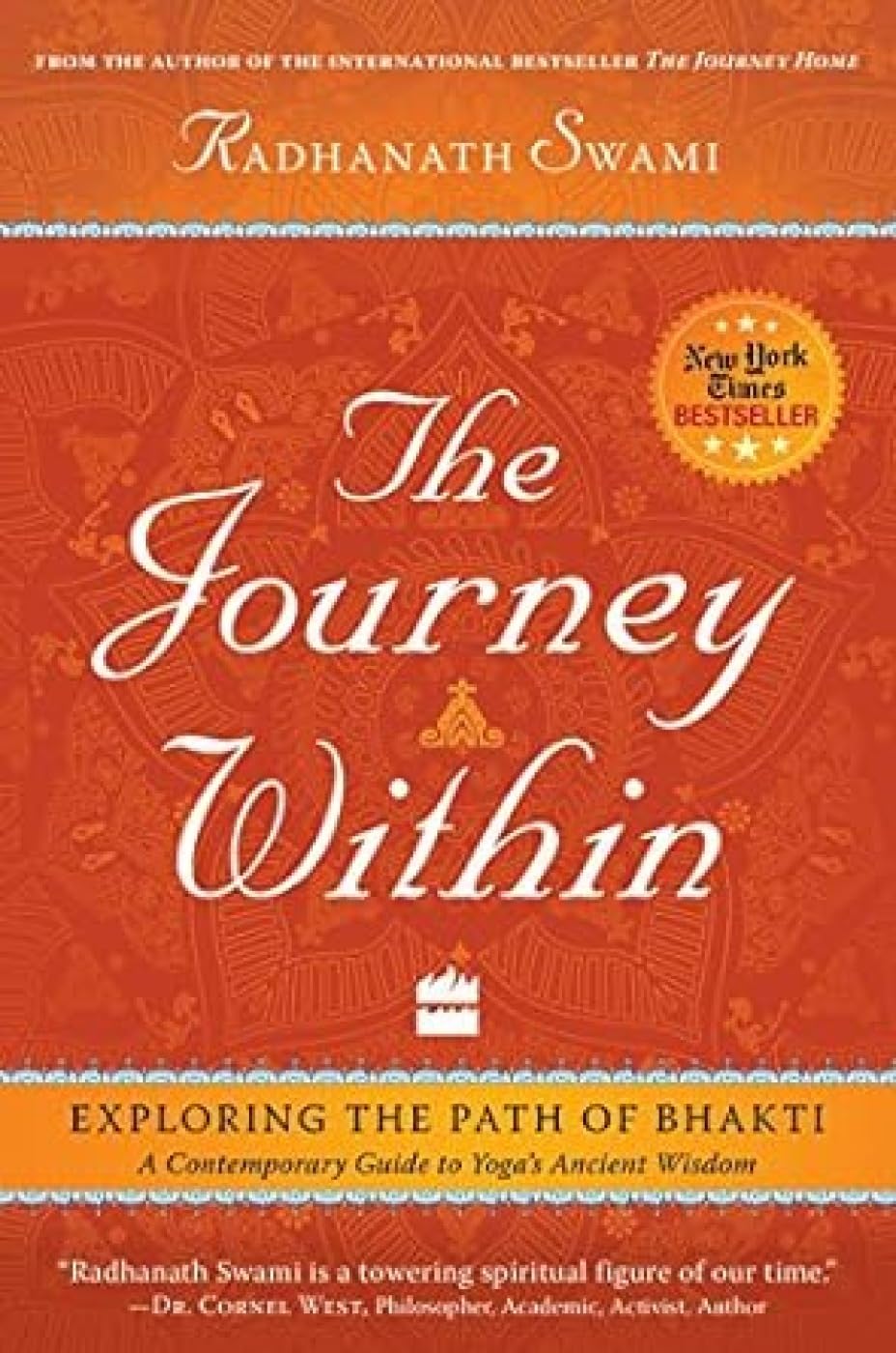 The Journey Within : Exploring the Path of Bhakti by Radhanath - 9789352644087 - Book Cover
