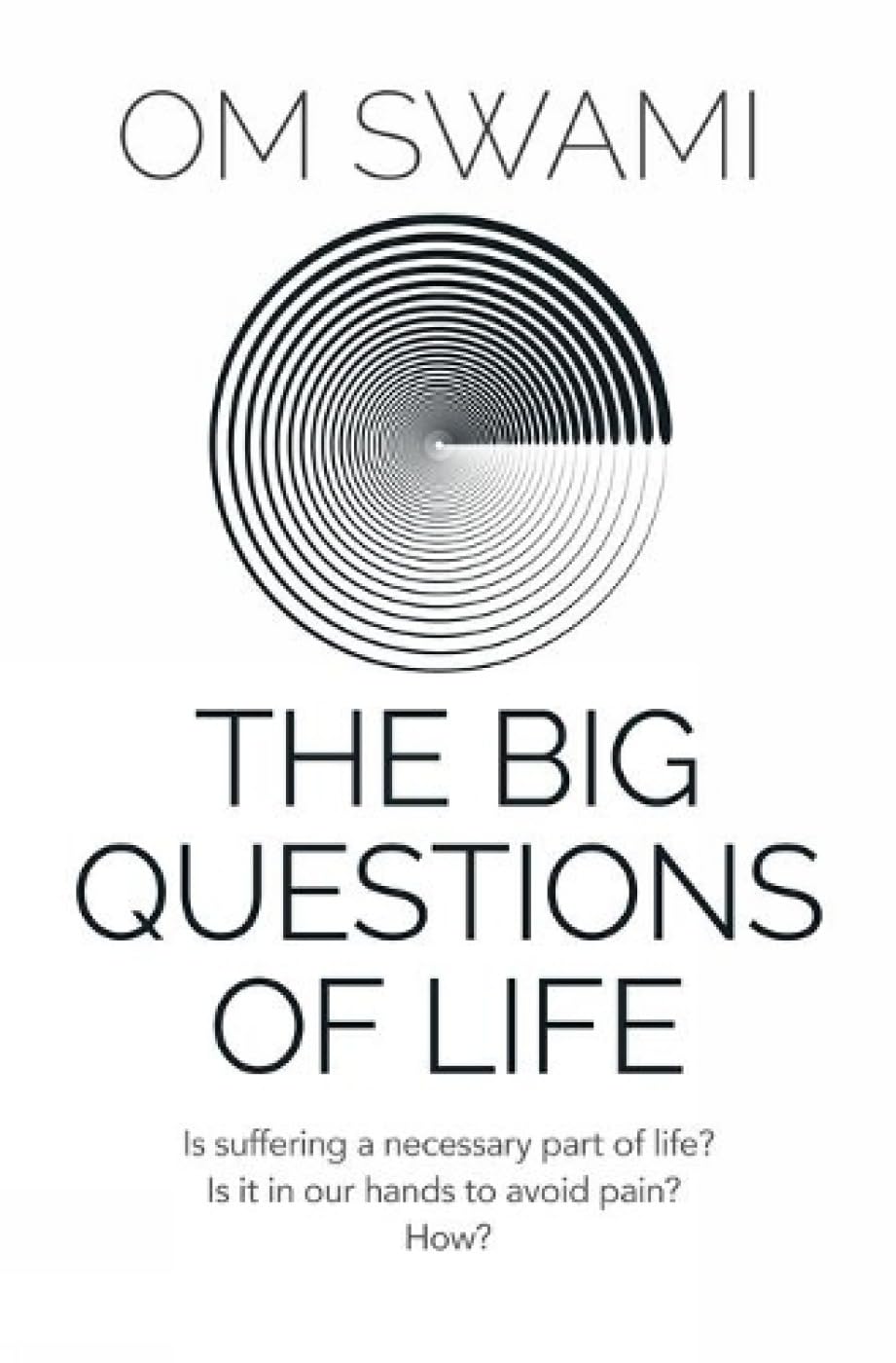 The Big Questions of Life by Om Swami - 9789353577193 - Book Cover