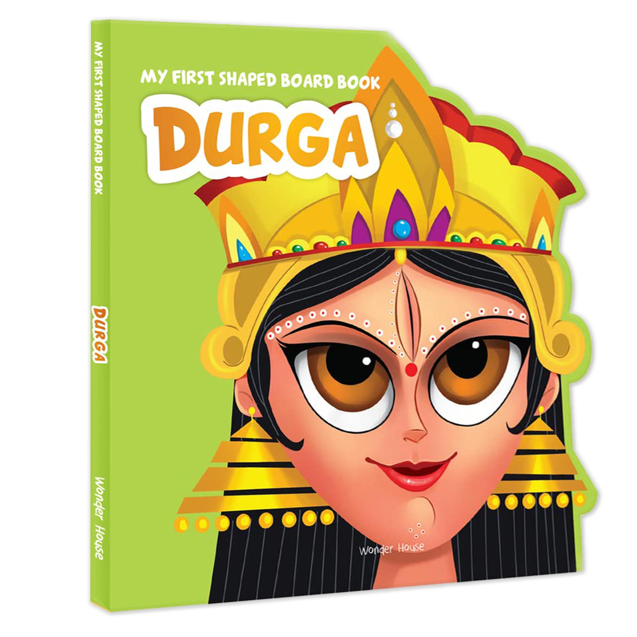 My First Shaped Board Book: Illustrated Goddess Durga by Wonder House Books - 9789354401275 - Book Cover