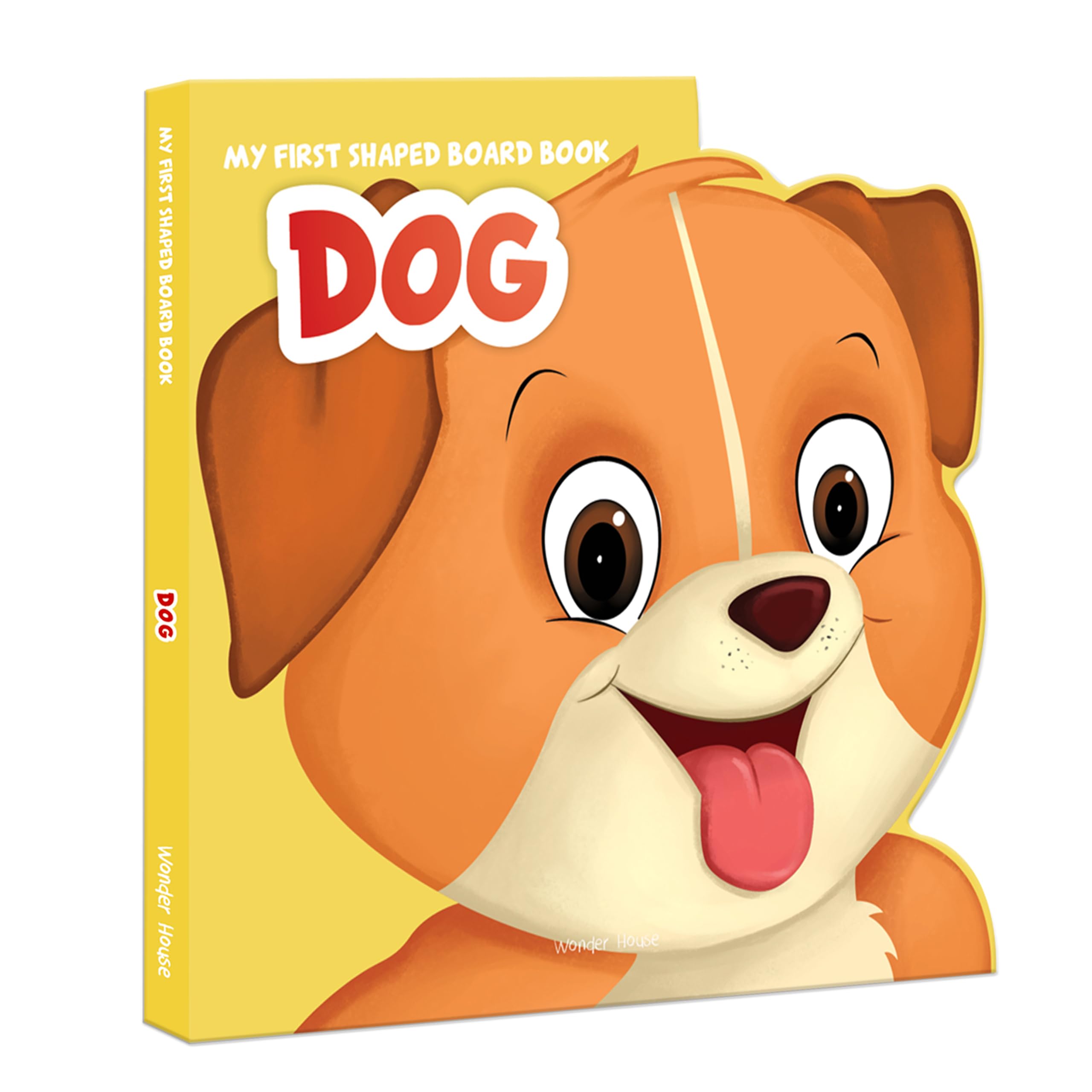 My First Shaped Board Book - Dog, Die-Cut Animals, Picture Book for Children by Wonder House Books - 9789354403934 - Book Cover
