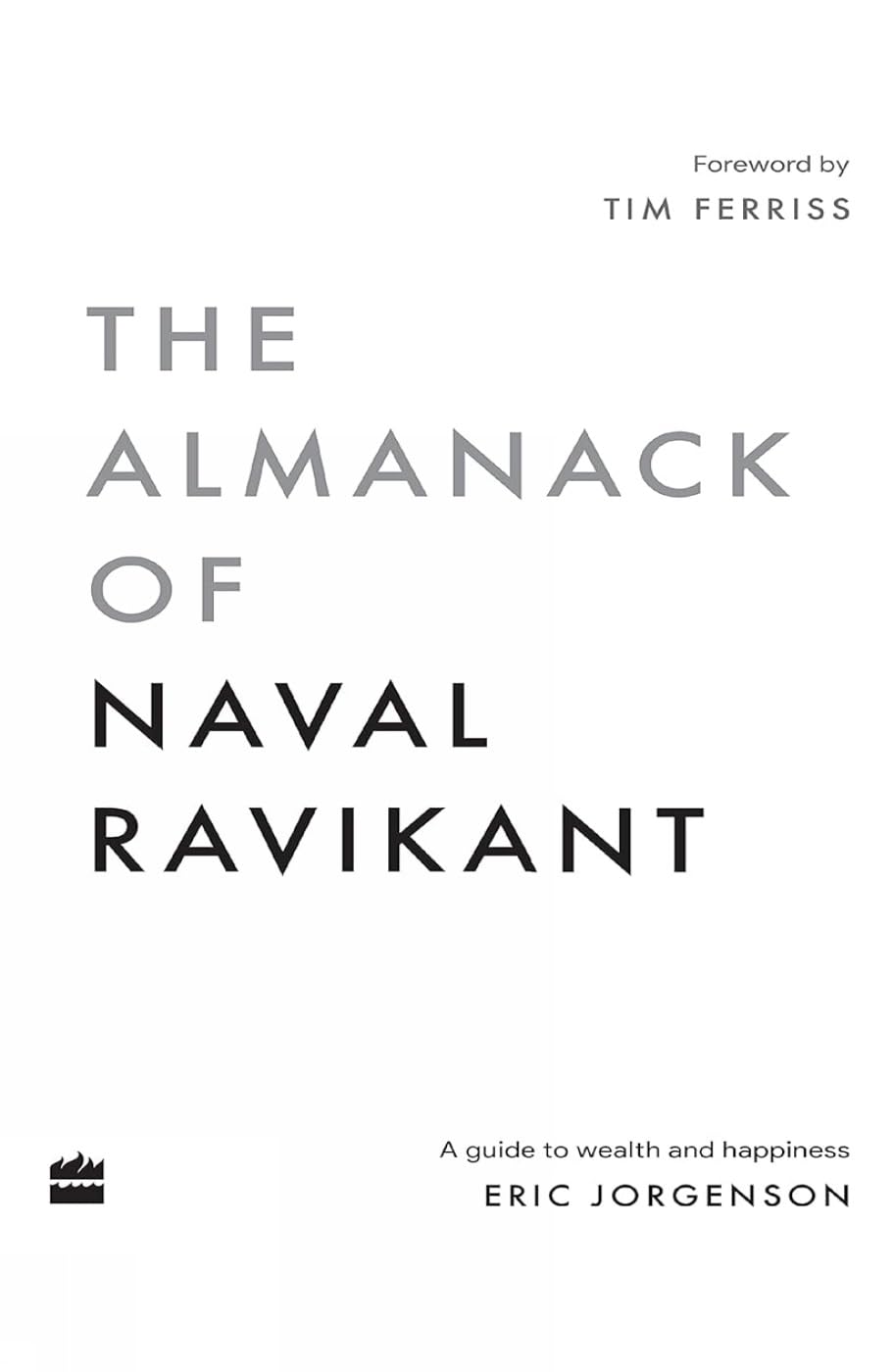 The Almanack of Naval Ravikant by Eric Jorgenson - 9789354893896 - Book Cover