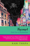 Thamel: Dark Side of Kathmandu by RABI THAPA - 9789385755880 - Book Cover