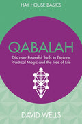 Qabalah: Discover Powerful Tools to Explore Practical Magic and the Tree of Life by DAVID WELLS - 9789385827754 - Book Cover