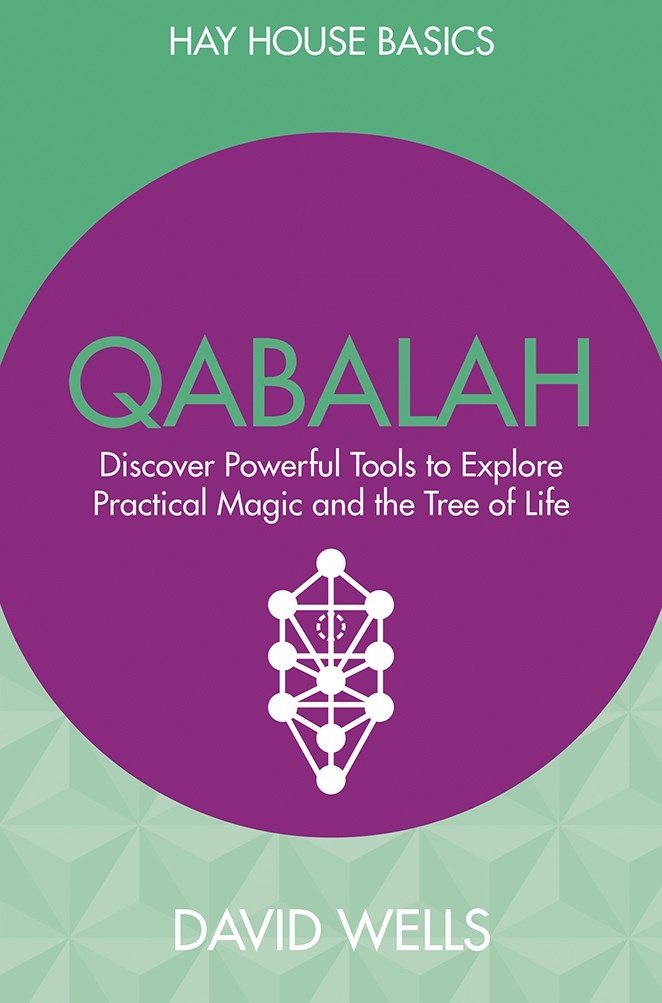 Qabalah: Discover Powerful Tools to Explore Practical Magic and the Tree of Life by DAVID WELLS - 9789385827754 - Book Cover