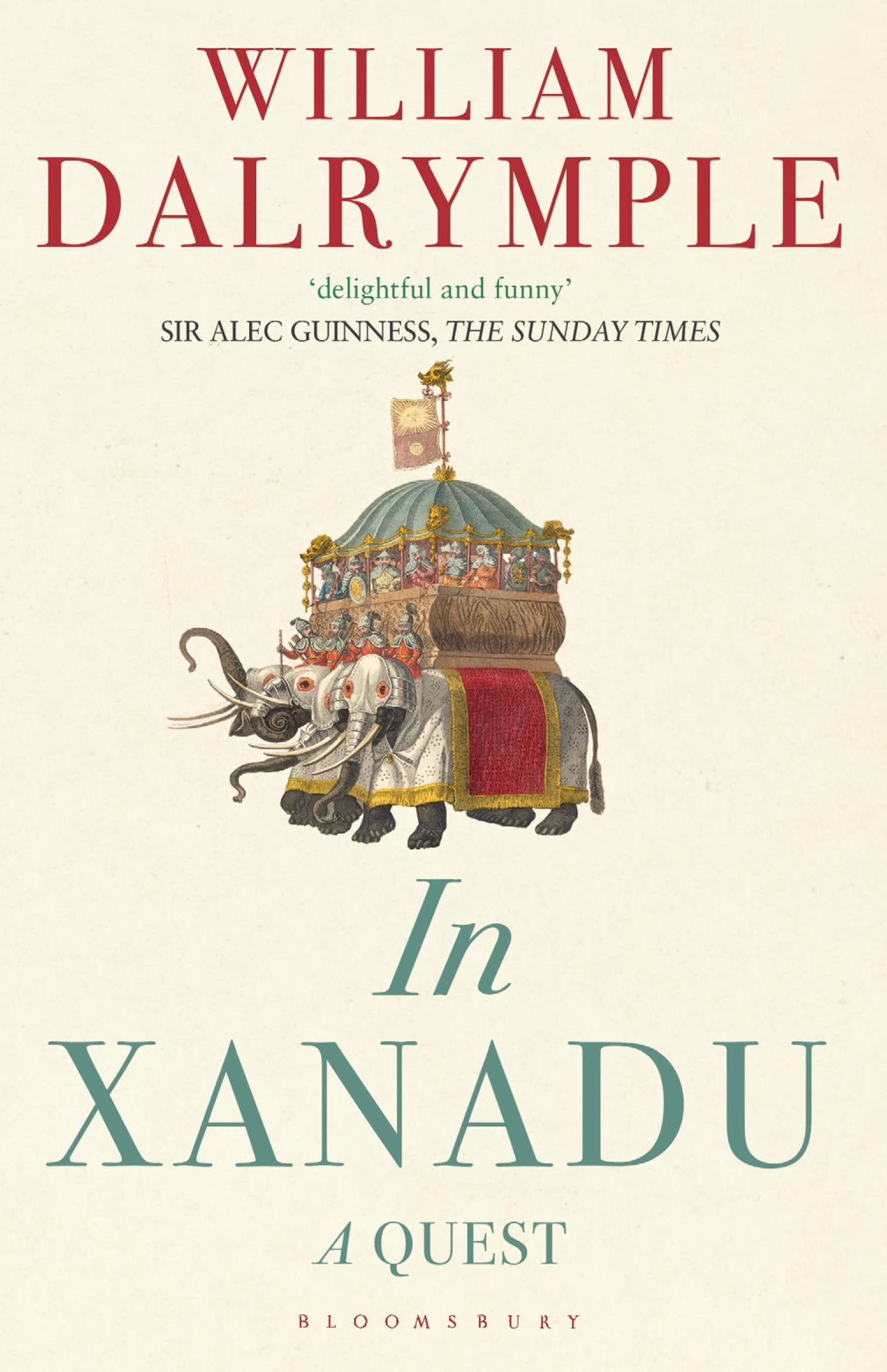 In Xanadu: A Quest by William Dalrymple - 9789385936562 - Book Cover