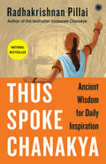 Thus Spoke Chanakya by Radhakrishnan Pillai - 9789386867544 - Book Cover