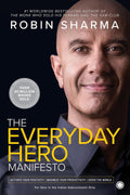 The Everyday Hero Manifesto by Robin Sharma - 9789391019747 - Book Cover