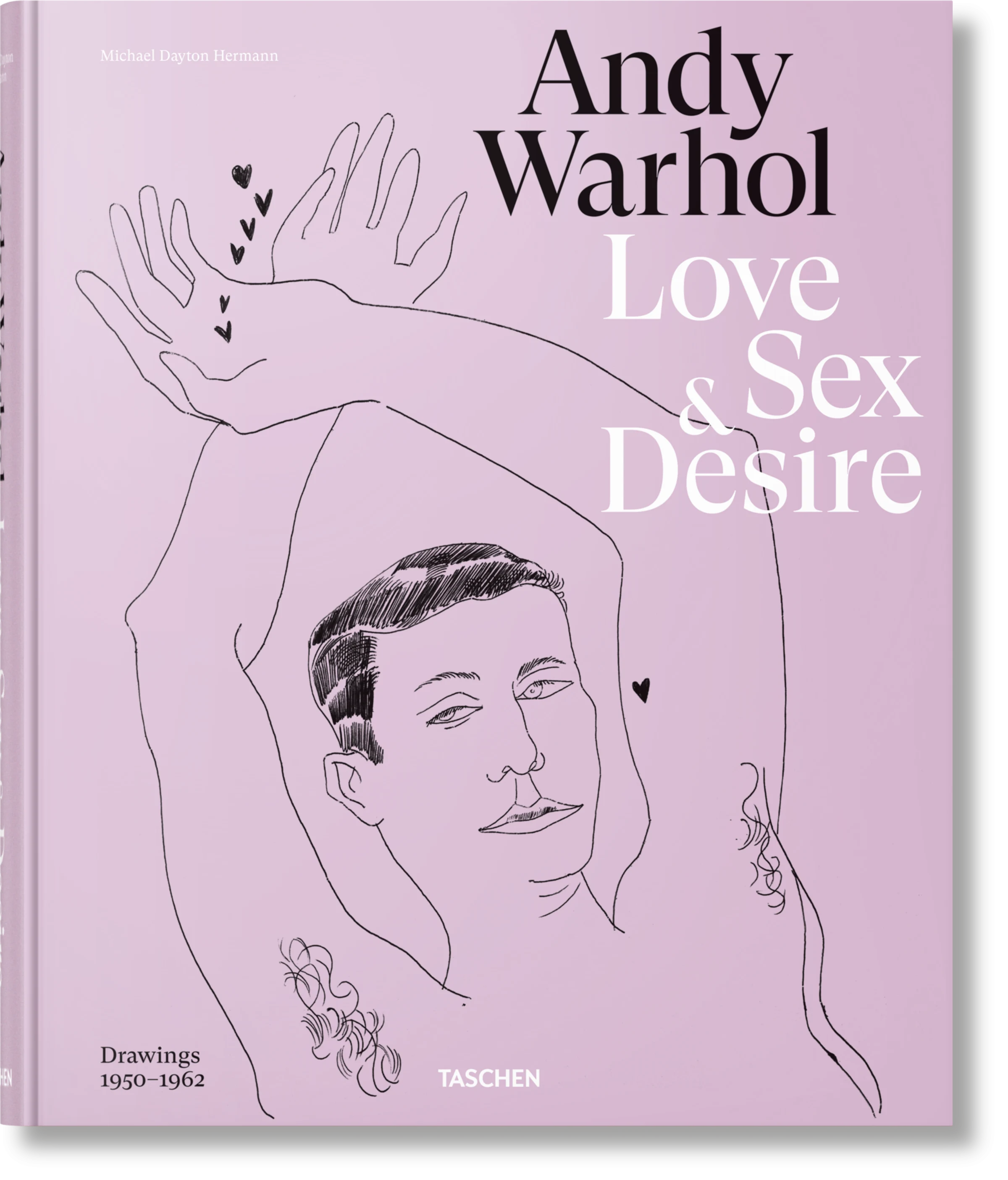 Love, Sex, and Desire. Taschen