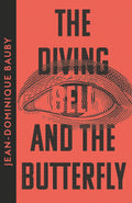 The Diving-Bell and the Butterfly Harper Collins
