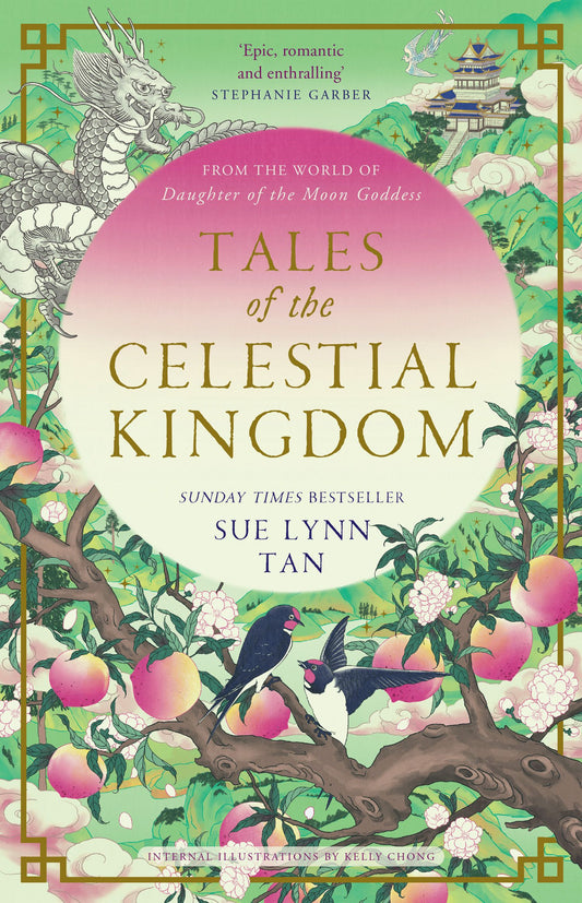 Tales Of The Celestial Kingdom by Sue Lynn Tan ,  Kelly Chong  (Illustrator) at  BIBLIONEPAL: Bookstore 