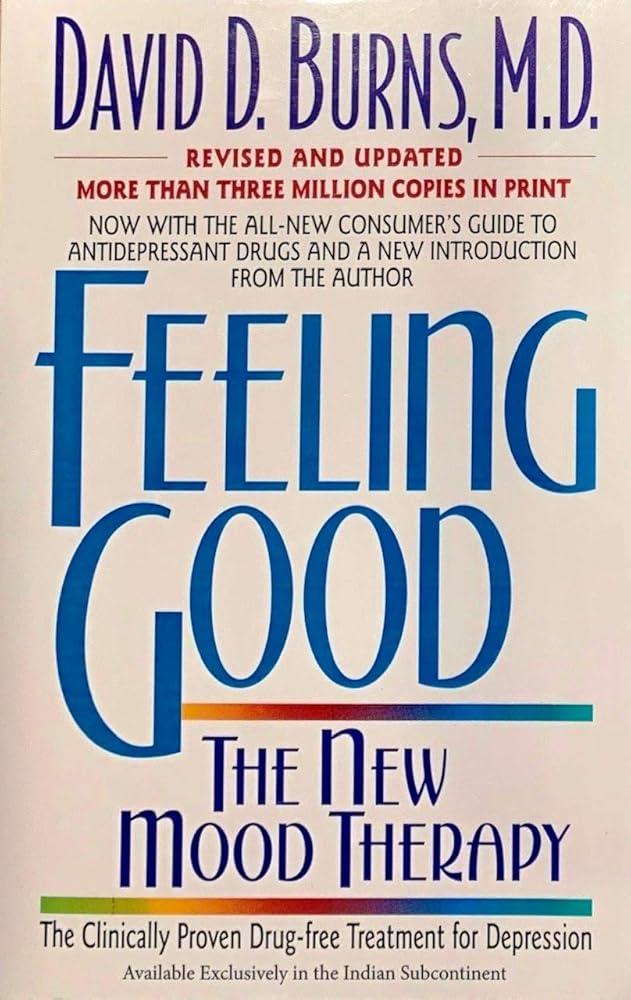 Feeling Good - The New Mood Therapy cover image