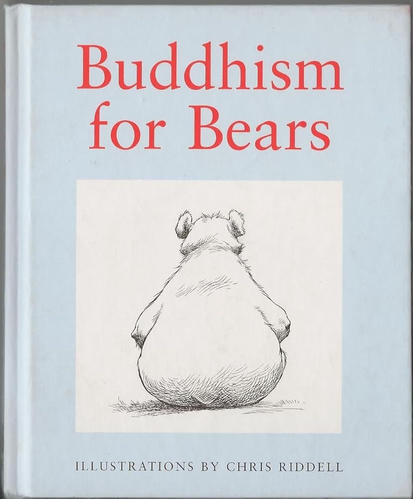 Buddhism for Bears by Chris Riddell book cover